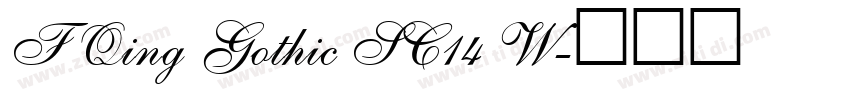 F Qing Gothic SC14 W字体转换